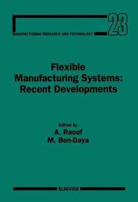 Flexible Manufacturing Systems