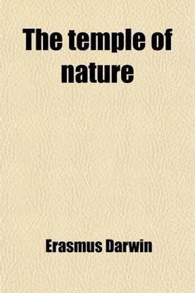 The Temple of Nature; Or, the Origin of Society. a Poem, with Philosophical Notes