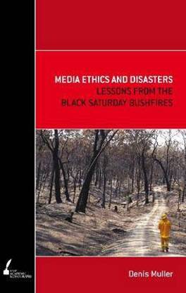 Media Ethics and Disasters