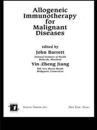 Allogeneic Immunotherapy for Malignant Diseases