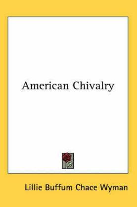 American Chivalry
