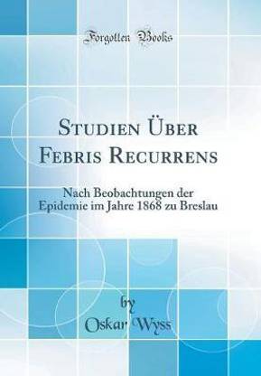 Studien UEber Febris Recurrens