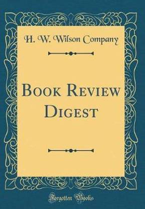 Book Review Digest (Classic Reprint)