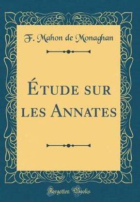 Etude sur les Annates (Classic Reprint)