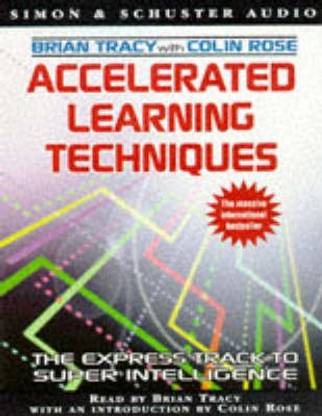 Accelerated Learning Techniques
