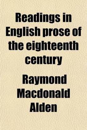 Readings in English Prose of the Eighteenth Century
