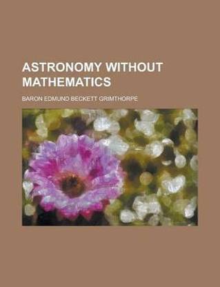 Astronomy Without Mathematics
