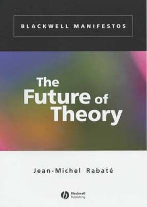 The Future of Theory