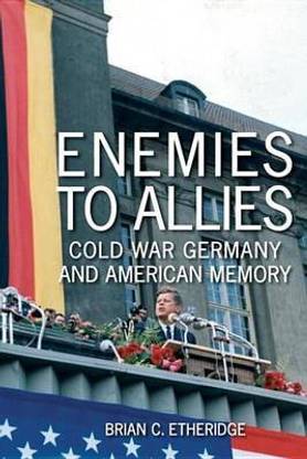 Enemies to Allies