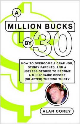 A Million Bucks by 30