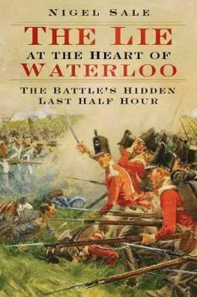 The Lie at the Heart of Waterloo