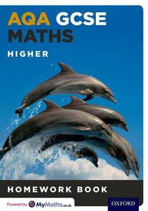 AQA GCSE Maths Higher Homework Book