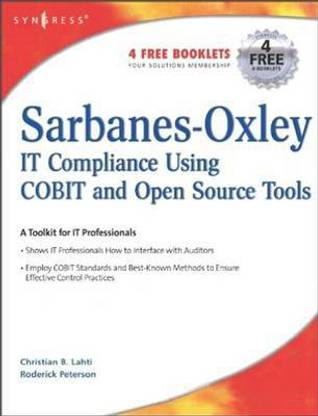 Sarbanes-Oxley Compliance Using Cobit and Open Source Tools