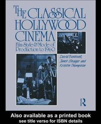 The Classical Hollywood Cinema