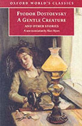 A Gentle Creature and Other Stories