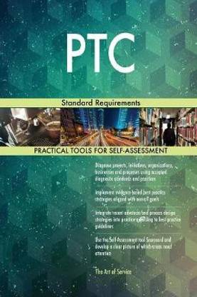 PTC Standard Requirements