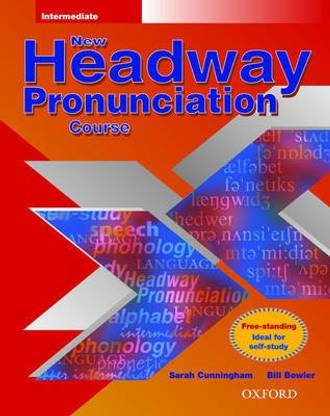 New Headway Pronunciation Course Intermediate Student's Book