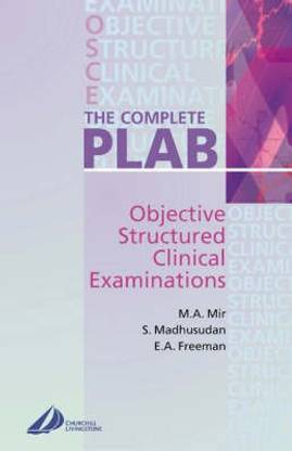 The Complete PLAB: Vol 2  - Objective Structured Clinical Examination (Volume - 2)