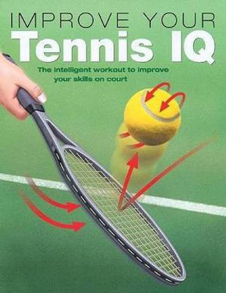 Improve Your Tennis IQ