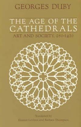 The Age of the Cathedrals