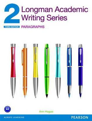 Longman Academic Writing Series 2: Paragraphs