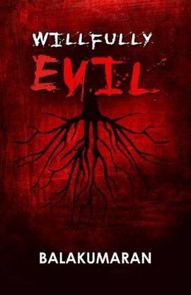 Wilfully Evil