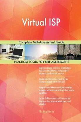 Virtual ISP Complete Self-Assessment Guide