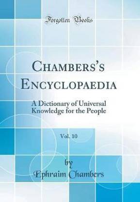 Chambers's Encyclopaedia, Vol. 10: A Dictionary of Universal Knowledge for the People (Classic Reprint)
