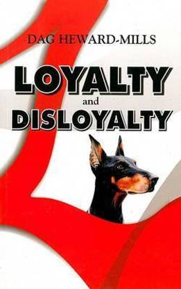 Loyalty and Disloyalty