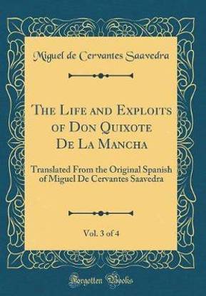 The Life and Exploits of Don Quixote de la Mancha, Vol. 3 of 4