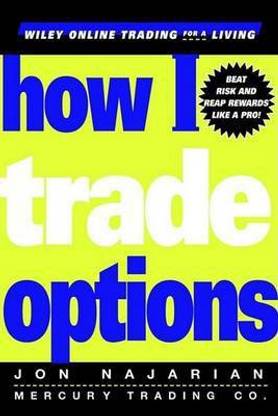 How I Trade Options