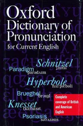 Oxford Dictionary of Pronunciation for Current English