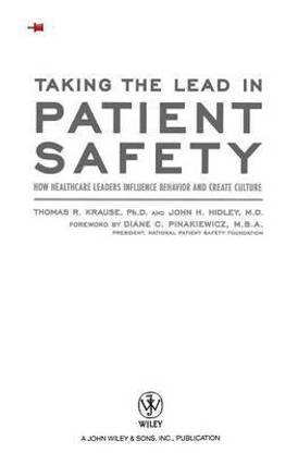 Taking the Lead in Patient Safety