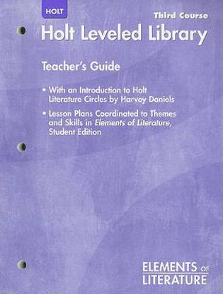 Elements of Literature: Holt Leveled Library, Third Course