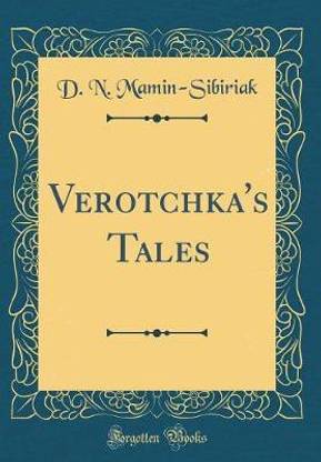 Verotchka's Tales (Classic Reprint)