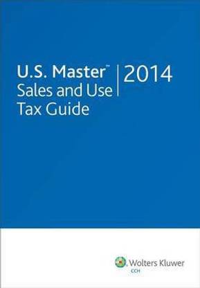 U.S. Master Sales and Use Tax Guide (2014)