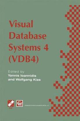 Visual Database Systems 4 (Vdb4)