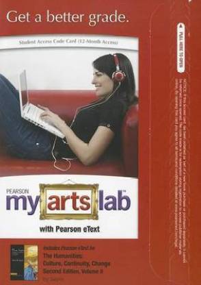 The Myartslab with Pearson Etext -- Standalone Access Card -- For Humanities: Culture, Continuity and Change, Volume II: 1600 to the Present