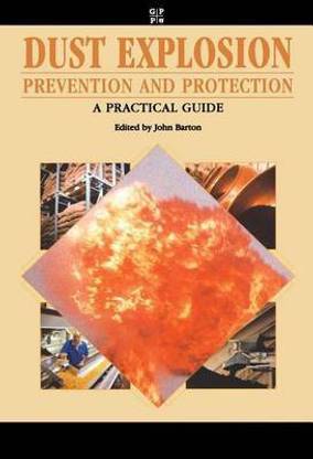 Dust Explosion Prevention and Protection