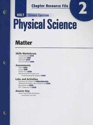 Holt Science Spectrum Physical Science Chapter 2 Resource File: Matter