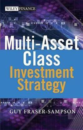Multi Asset Class Investment Strategy