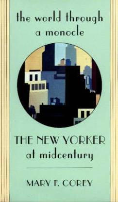 The World Through a Monocle