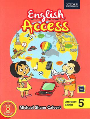 OXFORD ENGLISH ACCESS LITERATURE READER CLASS 5