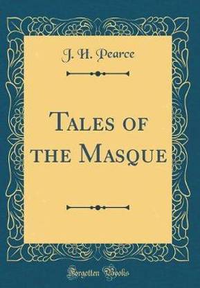 Tales of the Masque (Classic Reprint)