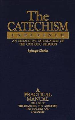 The Catechism Explained