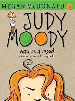 Judy Moody Was in a Mood