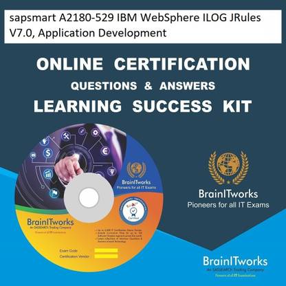 SAPSMART A2180-529 IBM WebSphere ILOG JRules V7.0, Application Development Online Certification Video Learning Success Kit
