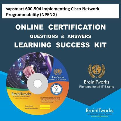 SAPSMART 600-504 Implementing Cisco Network Programmability (NPENG)Certification Online Learning Made Easy