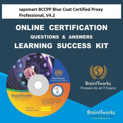 SAPSMART BCCPP Blue Coat Certified Proxy Professional, V4.2 Online Certification Video Learning Success Kit