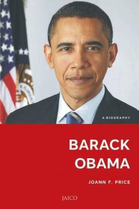 Barack Obama A Biography